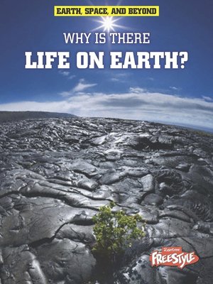 cover image of Why Is There Life on Earth?